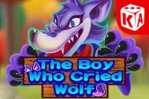 The Boy Who Cried Wolf - Slot KA Gaming | RTP N/A | MisterTopCasino