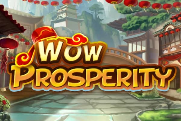 Wow Prosperity - Slot Spadegaming | RTP N/A | MisterTopCasino