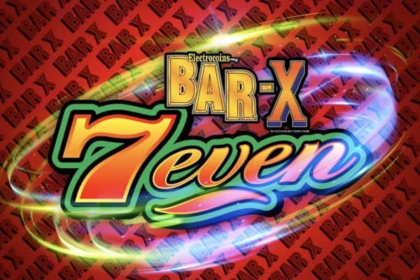 Bar-X 7even - Slot Realistic Games | RTP N/A | MisterTopCasino