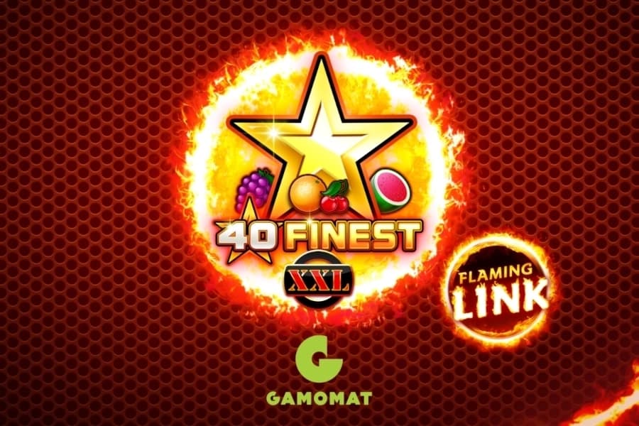 40 Finest XXL Flaming Link - Slot Gamomat | RTP N/A | MisterTopCasino