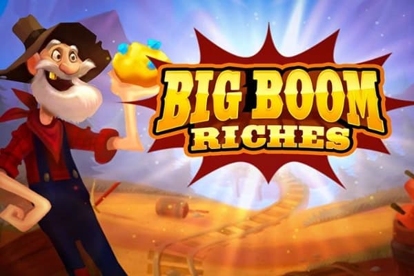 Big Boom Riches - Slot Just for the Win | RTP N/A | MisterTopCasino