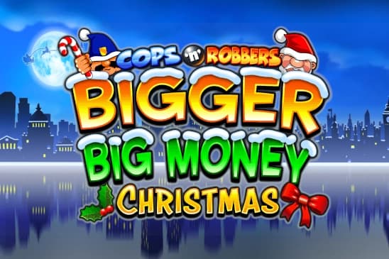 Cops 'n' Robbers Bigger Big Money Christmas - Slot Inspired Gaming | RTP N/A | MisterTopCasino